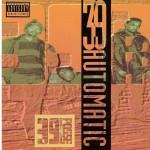 39 Posse - 39 Automatic