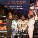 4 Deep - The Original Motion Picture Soundtrack - Vol. 1