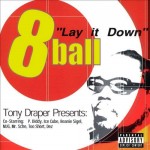 8Ball - Lay It Down