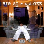 Big 50 - 4-A-Gee