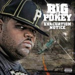 Big Pokey - Evacuation Notice