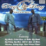 Day 4 Day G's - What's Da Deal!