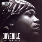 Juvenile - Reality Check