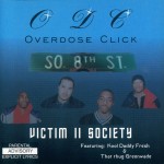 Overdose Click - Victim II Society