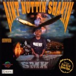 SMK - Aint Nuttin Shakin