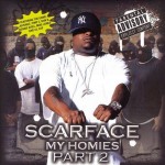 Scarface - My Homies, Part 2
